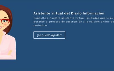 Ana, el chatbot que te ayuda con tu suscripción del Diario Información