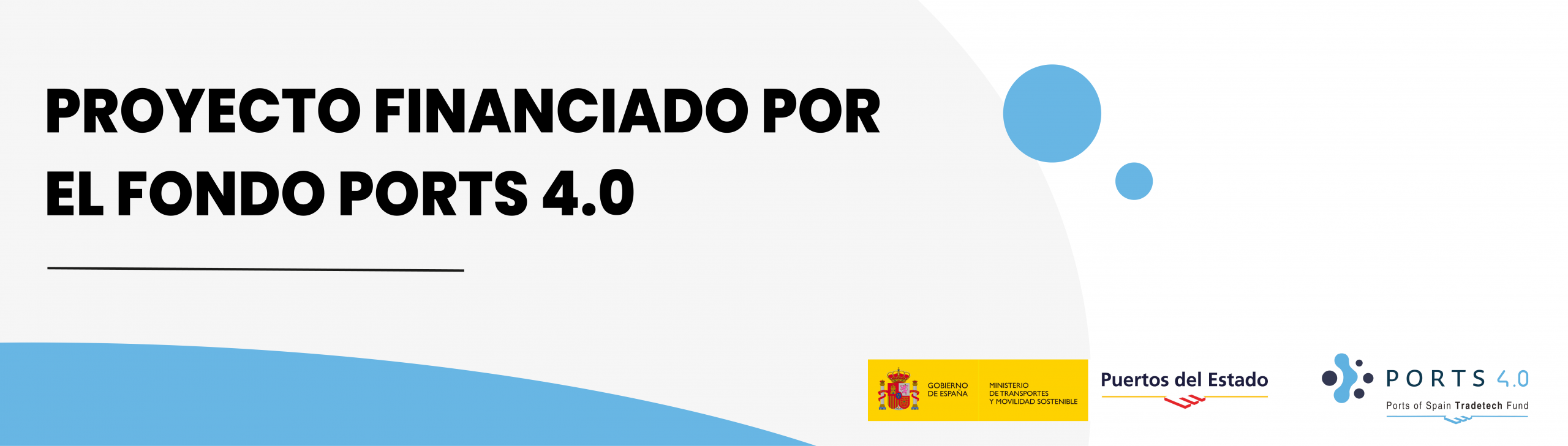 Proyecto financiado por el Fondo Ports 4.0 - Puertos del Estado